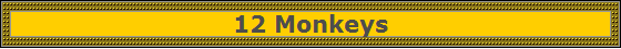 12 Monkeys
